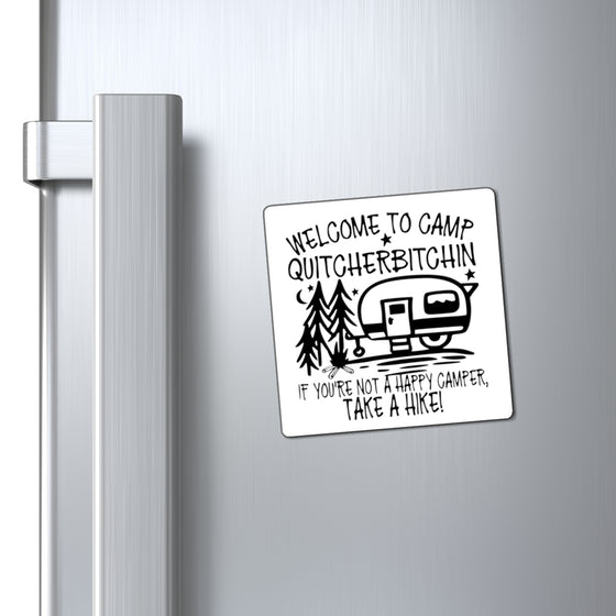 Welcome to Camp Quitcherbitchin Camping  Camping Magnet RV Camping Magnet Quitcherbitchin  Quitcherbitchin Camping Funny Camping